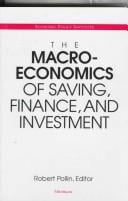 The macroeconomics of saving, finance, and investment