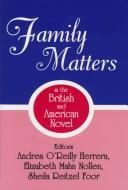 Family matters in the British and American novel