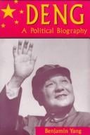 Deng: A Political Biography