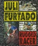 Juli Furtado: rugged racer