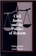 Civil juries and the politics of reform