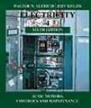 Electricity 4: AC/DC motors, controls, and maintenance