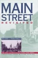 Main street revisited: time, space, and image building in small-town America