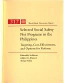 Selected social safety net programs in the Philippines: targeting, cost-effectiveness, and options for reform