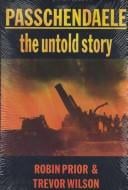 Passchendaele: the untold story