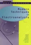 Modern techniques in electroanalysis