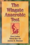 The Wingate Anaerobic Test