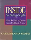 Inside the writing portfolio: what we need to know to assess children's writing