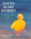 Davy's scary journey