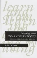 Learning from "learning by doing": lessons for economic growth