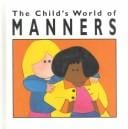 The child's world of manners
