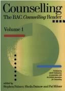 Counselling: the BAC counselling reader