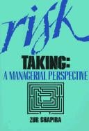 Risk taking: a managerial perspective