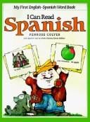 I can read Spanish: my first English-Spanish word book