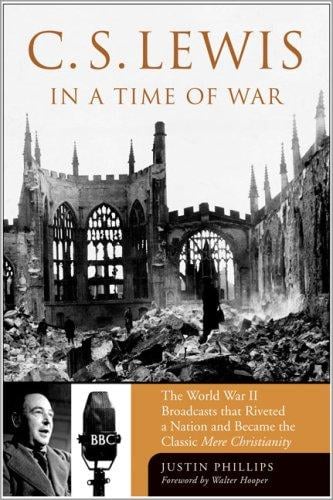 C.S. Lewis In A Time Of War