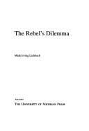 The rebel's dilemma