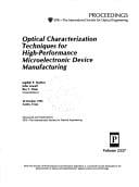 Optical characterization techniques for high-performance microelectronic device manufacturing: 20 October 1994, Austin, Texas