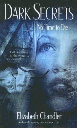 No Time to Die (Dark Secrets)