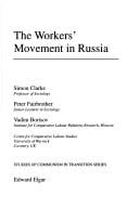 The workers' movement in Russia