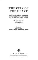 Cityof the heart: Yunus Emre's verses of wisdom and love