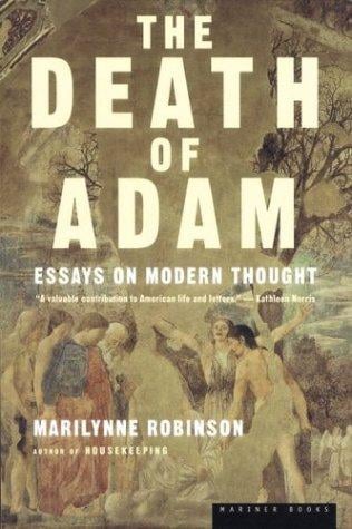The Death of Adam: Essays on Modern Thought