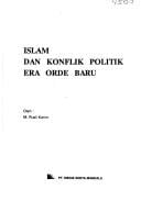 Islam dan konflik politik era Orde Baru