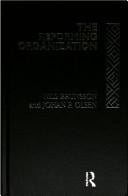 reforming organization: making sense of administrative change