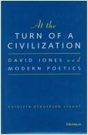 At the turn of a civilization: David Jones and modern poetics