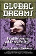 Global dreams: imperial corporations and the new world order