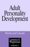 Adult personality development: theories and concepts