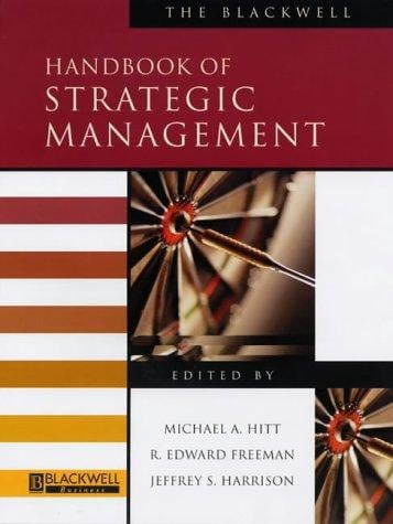 The Strategic Management (Blackwell Handbooks in Management)