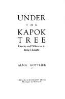 Under the kapok tree: identity and difference in Beng thought