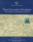 From Coronado to  Escalante: the explorers of the Spanish Southwest