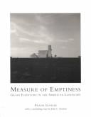 Measure of emptiness: grain elevators in the American landscape