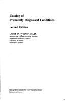 Catalog of prenatally diagnosed conditions
