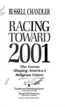 Racing toward 2001: the forces shaping America's religious future