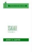 Isaiah, Volume 2: Chapters 33 to 66 (OT Daily Study Bible Series)