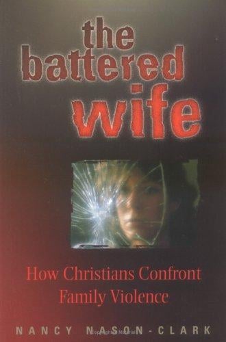 The battered wife: how Christians confront family violence