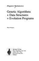 Genetic algorithms + data structures = evolution programs