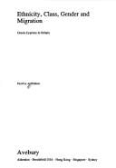 Ethnicity, class, gender, and migration: Greek-Cypriots in Britain