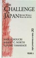 challenge of Japan before World War II and after: a study of national growth and expansion