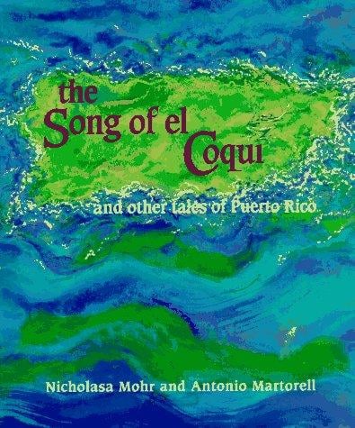 The song of el coquí and other tales of Puerto Rico