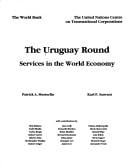 The Uruguay round: services in the world economy