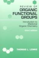 Review of organic functional groups: introduction to medicinal organic chemistry