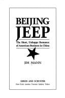 Beijing Jeep: the short, unhappy romance of American businessin China