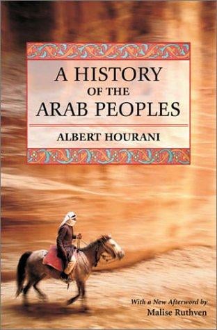 A History of the Arab Peoples: Second Edition