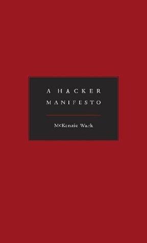 A Hacker Manifesto