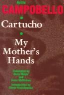 Cartucho ; and, My mother's hands