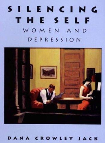 Silencing the self: women and depression