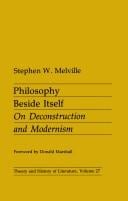Philosophy beside itself: on deconstruction and modernism